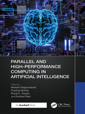 cover image of Parallel and High-Performance Computing in Artificial Intelligence